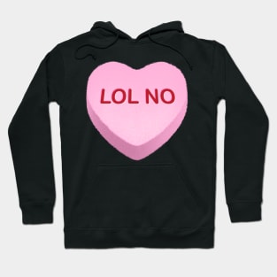 LOL NO Candy Heart Hoodie